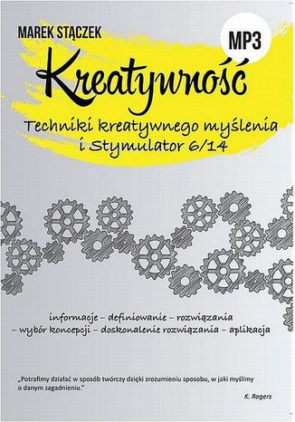 Okładka książki/ebooka KREATYWNOŚĆ. Techniki twórczego myślenia i Stymulator 6/14