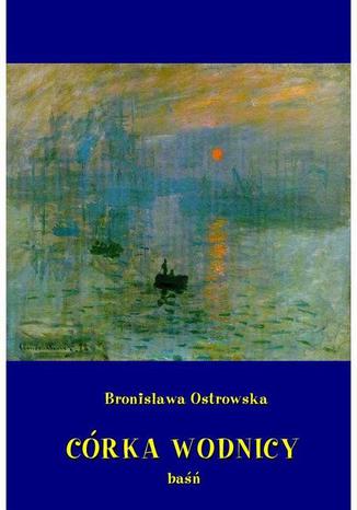 Okładka książki/ebooka Córka wodnicy