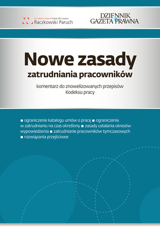 Okładka książki/ebooka Nowe zasady zatrudniania pracowników komentarz do znowelizowanych przepisów Kodeksu Pracy
