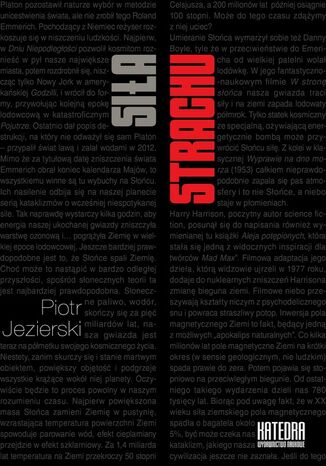 Okładka książki/ebooka Siła strachu. Wpływ Apokalipsy i lęków zimnowojennych na wybrane nurty kultury popularnej