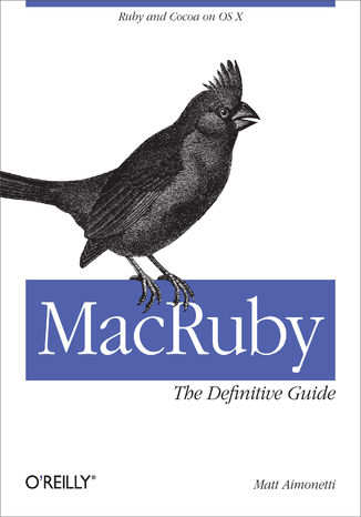 Okładka książki/ebooka MacRuby: The Definitive Guide. Ruby and Cocoa on OS X