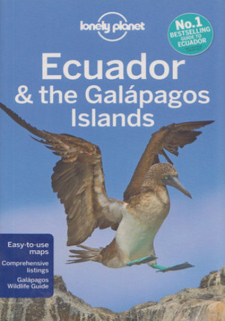 Okładka książki Ecuador and the Galapagos Islands (Ekwador i Galapagos). Przewodnik Lonely Planet