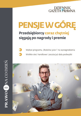 Okładka książki/ebooka Pensje w górę Przedsiębiorcy coraz chętniej sięgają po nagrody i premie