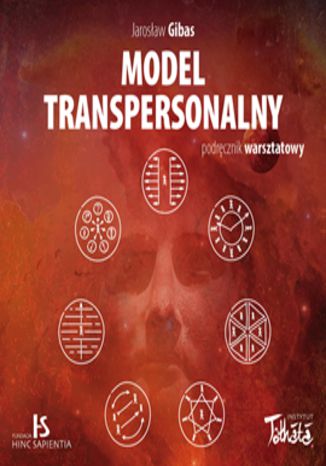 Okładka książki/ebooka Model transpersonalny. Podręcznik warsztatowy
