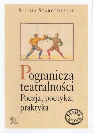 Okładka książki/ebooka Pogranicza tetralności. Poezja, poetyka, praktyka