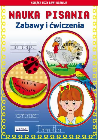 Okładka książki/ebooka Nauka pisania Zabawy i ćwiczenia. Indyk