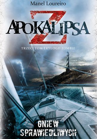 Okładka książki/ebooka Apokalipsa Z. Gniew sprawiedliwych (t.3)