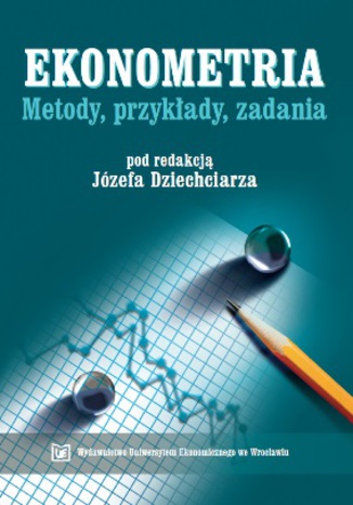 Okładka książki/ebooka Ekonometria - metody, przykłady, zadania