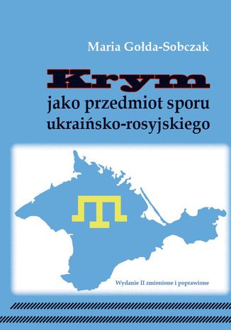 Okładka książki/ebooka Krym jako przedmiot sporu ukraińsko-rosyjskiego