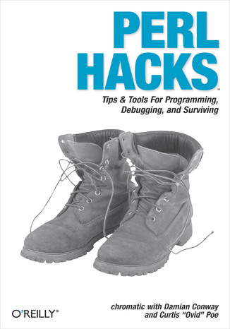 Okładka książki/ebooka Perl Hacks. Tips & Tools for Programming, Debugging, and Surviving