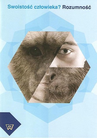 Okładka książki/ebooka Swoistość człowieka? Rozumność