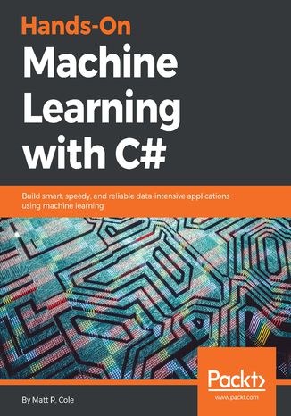 Okładka książki/ebooka Hands-On Machine Learning with C#