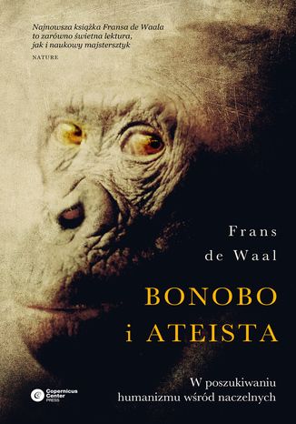 Okładka książki/ebooka Bonobo i ateista. W poszukiwaniu humanizmu wśród naczelnych