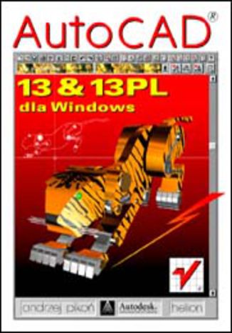 Okładka książki/ebooka AutoCAD 13 i 13 PL dla Windows