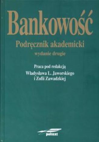 Okładka książki/ebooka Bankowość Podręcznik akademicki
