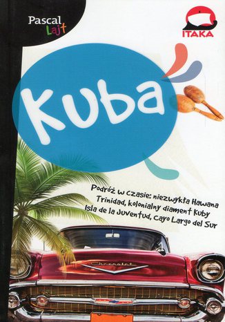 Okładka książki/ebooka Kuba. Przewodnik Pascal Lajt