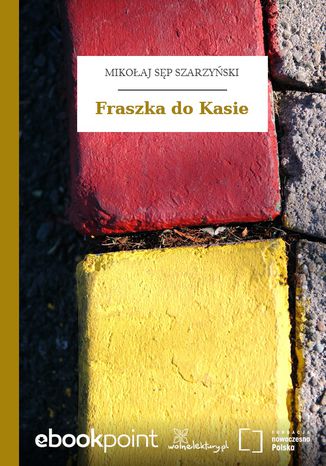 Okładka książki/ebooka Fraszka do Kasie