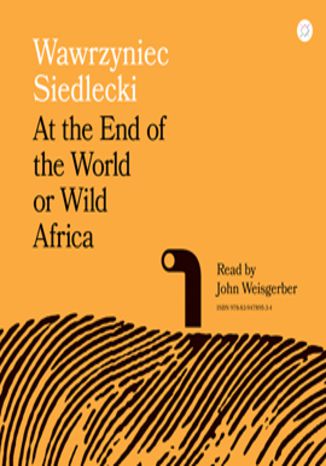 Okładka książki/ebooka At the End of the World or Wild Africa
