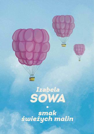 Okładka książki/ebooka Smak świeżych malin