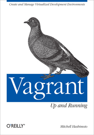 Okładka książki/ebooka Vagrant: Up and Running