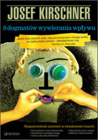 Okładka książki/ebooka 8 dogmatów wywierania wpływu