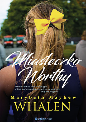 Okładka książki/ebooka Miasteczko Worthy
