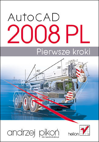 Okładka książki/ebooka AutoCAD 2008 PL. Pierwsze kroki