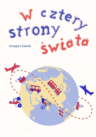 Okładka książki/ebooka W cztery strony świata