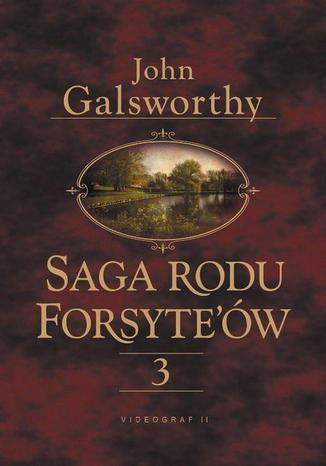 Okładka książki/ebooka Saga rodu Forsytów. Tom 3. Przebudzenie. Do wynajęcia
