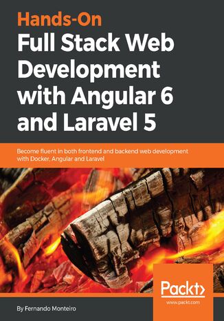 Okładka książki/ebooka Hands-On Full Stack Web Development with Angular 6 and Laravel 5