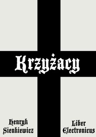 Okładka książki/ebooka Krzyżacy