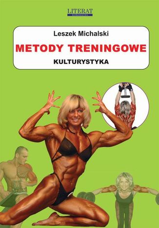 Okładka książki/ebooka Metody treningowe. Kulturystyka
