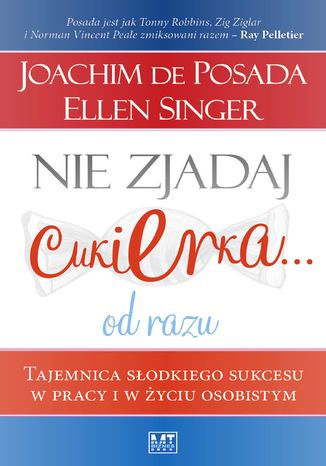 Okładka książki/ebooka Nie zjadaj cukierka od razu