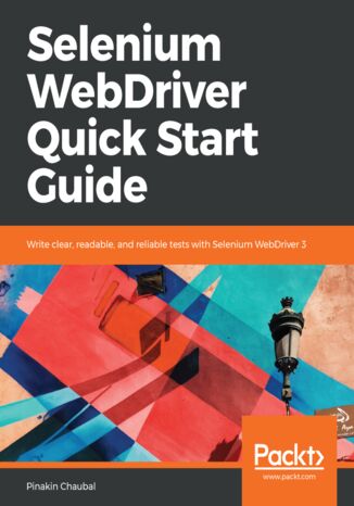 Okładka książki/ebooka Selenium WebDriver Quick Start Guide
