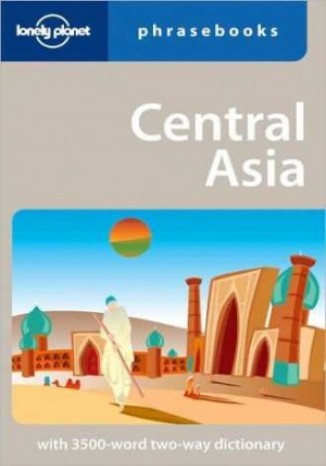 Okładka książki/ebooka Central Asia Phrasebook (rozmówki Azja Centralna )