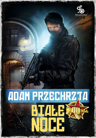 Okładka książki/ebooka Depozytariusz Chorągwi Archanioła. (#2). Białe noce