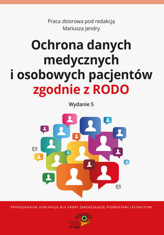 Okładka książki/ebooka Ochrona danych medycznych i osobowych pacjentów zgodnie z RODO