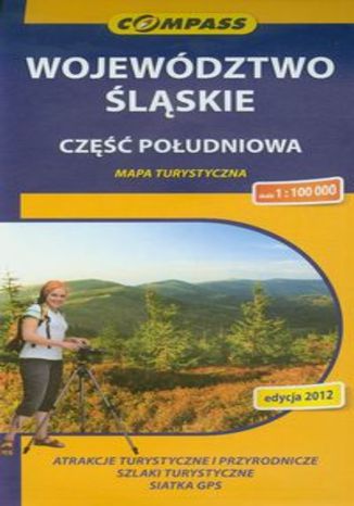 Okładka książki/ebooka Województwo Śląskie część południowa. Mapa turystyczna Compass 1:100 000