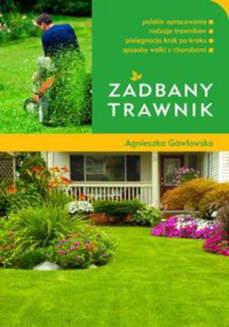 Okładka książki/ebooka Zadbany trawnik