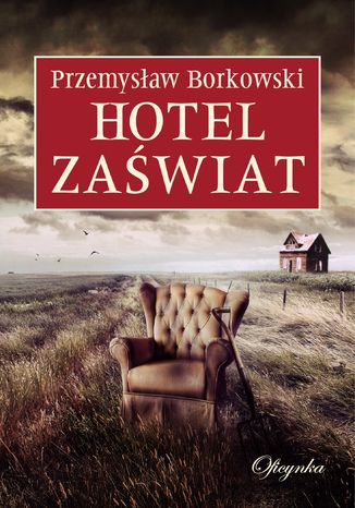 Okładka książki/ebooka Hotel Zaświat
