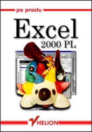 Okładka książki/ebooka Po prostu Excel 2000 PL