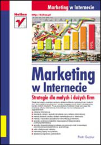 Okładka książki Marketing w Internecie. Strategie dla małych i dużych firm