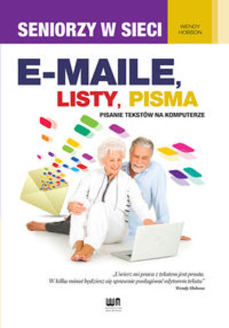 Okładka książki/ebooka E-maile, listy, pisma. Pisanie tekstów na komputerze