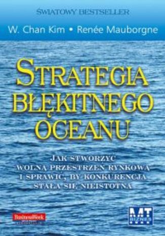 Okładka książki/ebooka Strategia błękitnego oceanu