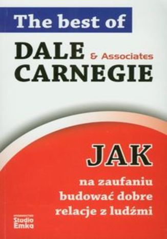 Okładka książki/ebooka Jak na zaufaniu budować dobre relacje z ludźmi
