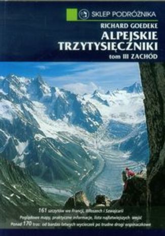 Okładka książki/ebooka Alpejskie trzytysięczniki. Przewodnik Sklep Podróżnika 3 tom