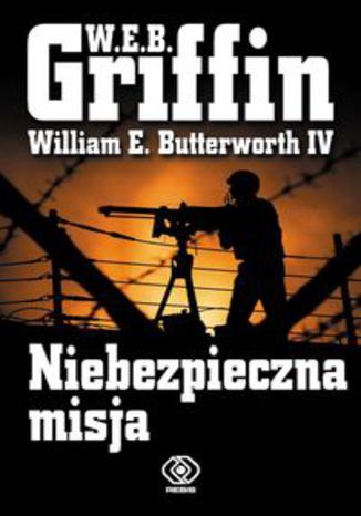Okładka książki/ebooka Niebezpieczna misja