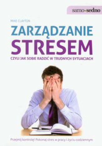 Okładka książki/ebooka Zarządzanie stresem