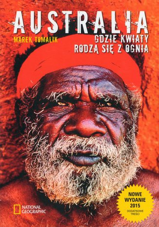 Okładka książki/ebooka Australia Gdzie kwiaty rodzą się z ognia