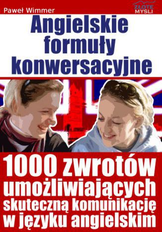 Angielskie formuy konwersacyjne Pawe Wimmer - okadka ebooka